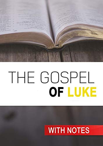 Beispielbild fr The Gospel of Luke: With Notes zum Verkauf von WorldofBooks