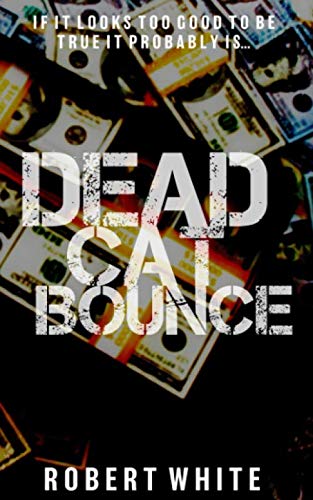 Stock image for Dead Cat Bounce for sale by WorldofBooks