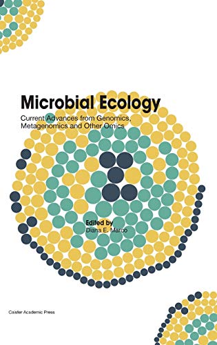 Beispielbild fr Microbial Ecology: Current Advances from Genomics, Metagenomics and Other Omics zum Verkauf von Lucky's Textbooks