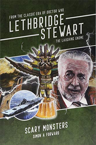 Stock image for Lethbridge-Stewart: The Laughing Gnome: Scary Monsters for sale by Books From California