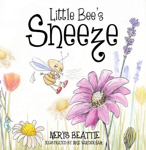 Stock image for The Little Bee's Sneeze for sale by AwesomeBooks