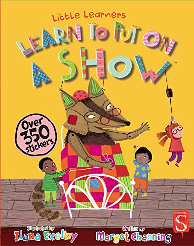 Imagen de archivo de Learn to Put on a Show (Little Learners) a la venta por Book Deals