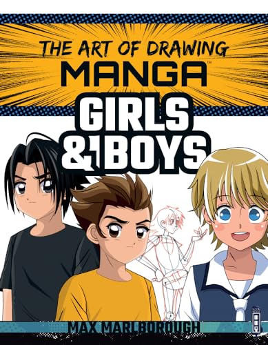 Stock image for Manga Girls & Boys (The Art of Drawing) for sale by SecondSale