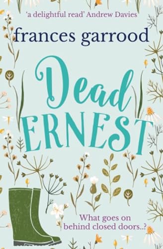 Stock image for Dead Ernest: What goes on behind closed doors.? for sale by WorldofBooks