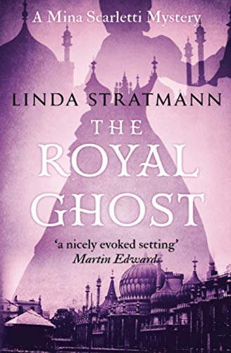 Beispielbild fr The Royal Ghost: 2 (Mina Scarletti Mystery) zum Verkauf von WorldofBooks