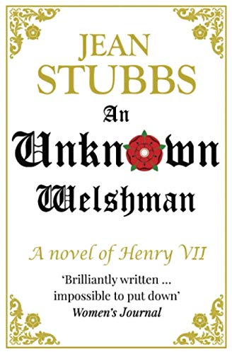 9781912546312: An Unknown Welshman: A novel of Henry VII