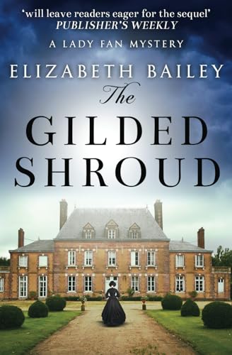 Imagen de archivo de The Gilded Shroud (Lady Fan Mystery) a la venta por HPB-Ruby