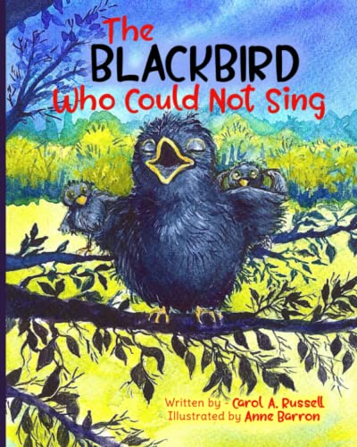Beispielbild fr The Blackbird Who Could Not Sing zum Verkauf von GF Books, Inc.