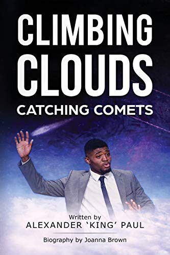 Stock image for Climbing Clouds Catching Comets for sale by WorldofBooks