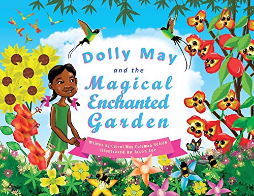 Beispielbild fr Dolly May and the Magical Enchanted Garden zum Verkauf von WorldofBooks