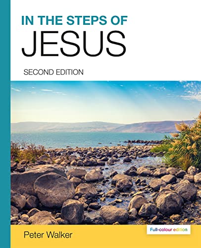 Imagen de archivo de In the Steps of Jesus (2nd full-colour Editon) a la venta por Lakeside Books