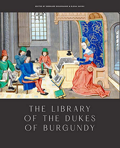 Stock image for The Library of the Dukes of Burgundy (Studies in Medieval and Early Renaissance Art History) for sale by GF Books, Inc.