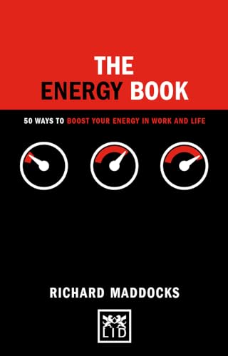 Imagen de archivo de The Energy Book: 50 ways to boost your energy in work and life (Concise Advise) a la venta por Books From California