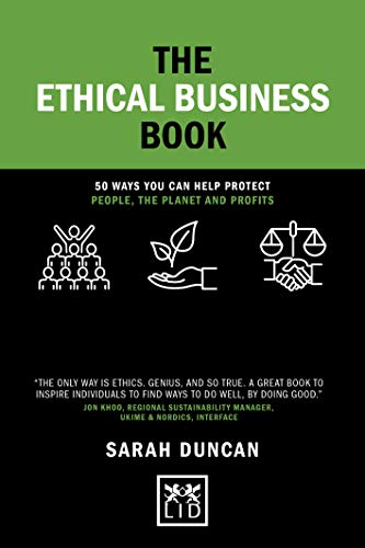 Imagen de archivo de The Ethical Business Book (Concise Advice) 1st Edition: 50 Ways You Can Help Protect People, The Planet And Profits a la venta por WorldofBooks