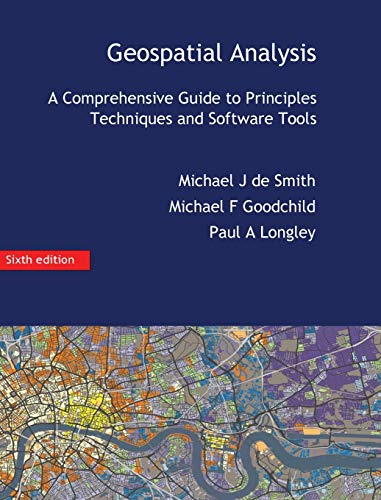 9781912556038: Geospatial Analysis: A Comprehensive Guide