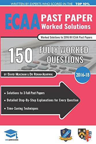 Beispielbild fr ECAA Past Paper Worked Solutions: Detailed Step-By-Step Explanations for over 200 Questions, Includes all Past Papers, Economics Admissions Assessment, UniAdmissions zum Verkauf von Monster Bookshop