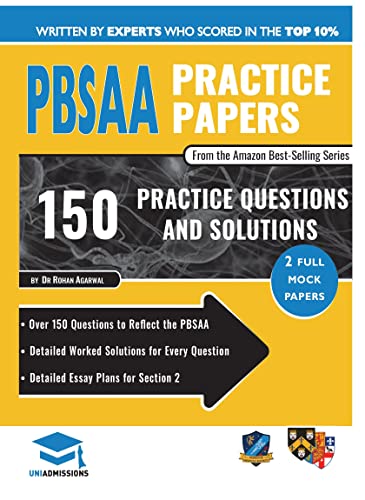 9781912557202: PBSAA Practice Papers: 2 Full Mock Papers, Over 150 Questions in the style of the PBSAA, Detailed Worked Solutions for Every Question, Detailed Essay ... Sciences Admissions Assessment, UniAdmissions