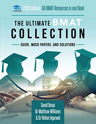 Beispielbild fr The Ultimate BMAT Collection: 5 Books In One, Over 2500 Practice Questions and Solutions, Includes 8 Mock Papers, Detailed Essay Plans, 2019 Edition, BioMedical Admissions Test, UniAdmissions zum Verkauf von Reuseabook