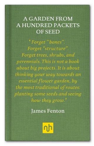 Beispielbild fr A Garden From A Hundred Packets of Seeds zum Verkauf von WorldofBooks