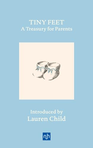 Stock image for Tiny Feet: A Treasury for Parents: An Anthology for sale by ThriftBooks-Dallas