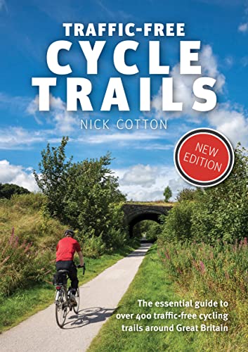 Imagen de archivo de Traffic-Free Cycle Trails: The essential guide to over 400 traffic-free cycling trails around Great Britain: 1 a la venta por WorldofBooks