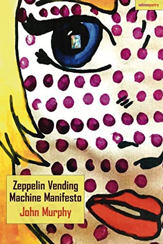 Beispielbild fr Zeppelin Vending Machine Manifesto zum Verkauf von Books From California