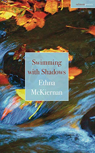 Imagen de archivo de Swimming With Shadows (Salmon Poetry) a la venta por Books From California