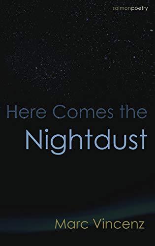 Imagen de archivo de Here Comes the Nightdust a la venta por Books From California