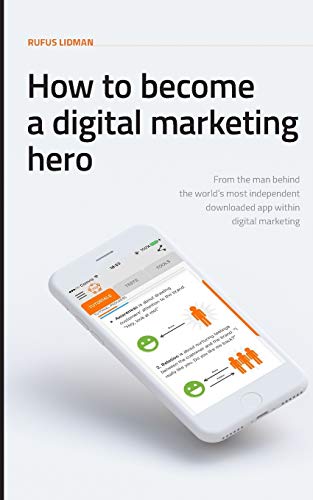 Stock image for How To Become A Digital Marketing Hero for sale by Lucky's Textbooks