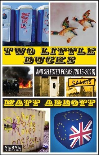 Imagen de archivo de Two Little Ducks: and Selected Poems (2015-2018) a la venta por WorldofBooks