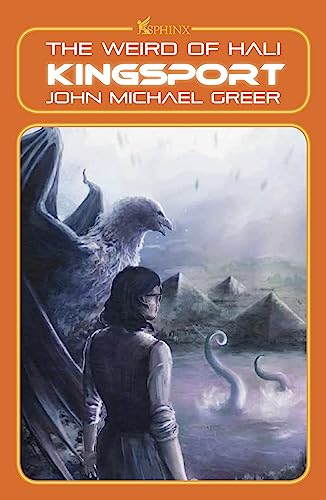 Stock image for Kingsport: The Weird of Hali (The Weird of Hali, 2) [Paperback] Greer, John Michael for sale by Lakeside Books