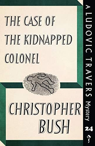 Stock image for The Case of the Kidnapped Colonel for sale by MLC Books