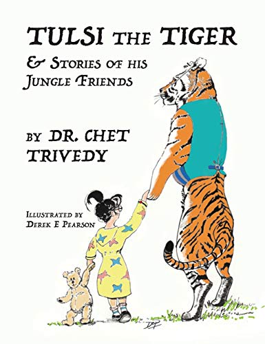 Stock image for Tulsi the Tiger: & Stories of his Jungle Friends for sale by WorldofBooks