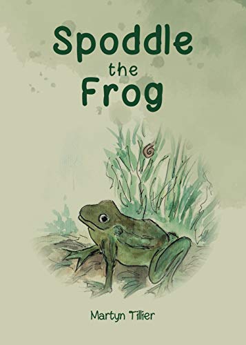 9781912576913: Spoddle the Frog