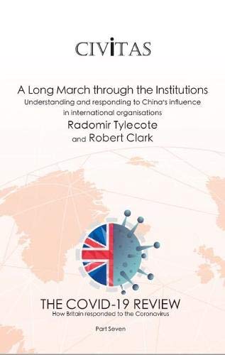 Beispielbild fr A Long March through the Institutions: Understanding and responding to China's influence in international organisations zum Verkauf von WorldofBooks