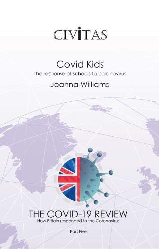 9781912581153: Covid Kids:: The response of schools to coronavirus