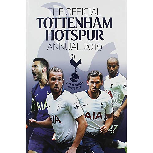 Stock image for The Official Tottenham Hotspur Annual 2019 for sale by Better World Books