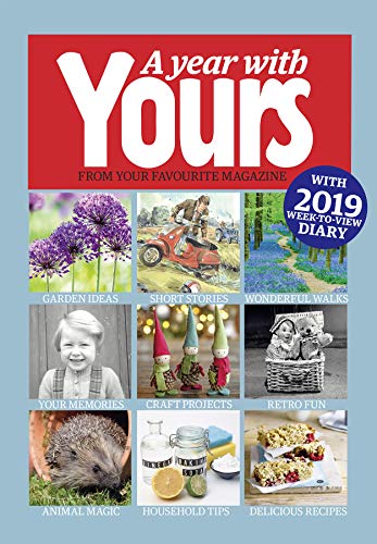 Stock image for The Official Yours Magazine Yearbook 2019 - with 2019 week-to-view diary (Annual 2019) for sale by AwesomeBooks