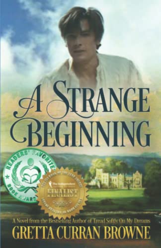 Imagen de archivo de A Strange Beginning : A Novel: Book 1 of The Lord Byron Series a la venta por Zoom Books Company