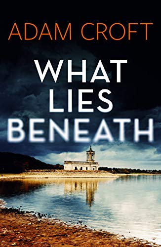 Beispielbild fr What Lies Beneath (Rutland Crime) zum Verkauf von BooksRun