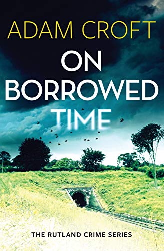 Stock image for On Borrowed Time (Rutland Crime) for sale by Once Upon A Time Books