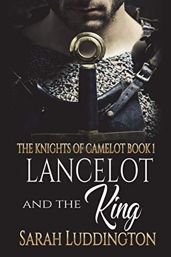 Stock image for Lancelot and the King (The Knights Of Camelot) for sale by Books Unplugged