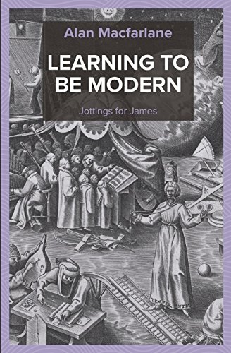 Stock image for Learning to be Modern - Jottings for James: Volume 1 (Master's Letters) for sale by WorldofBooks