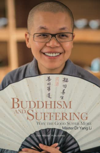 Imagen de archivo de Buddhism and Suffering: Why do the Good Suffer More? a la venta por GF Books, Inc.