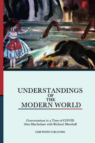 Stock image for Understandings of the Modern World: Conversations in a Time of COVID for sale by GF Books, Inc.