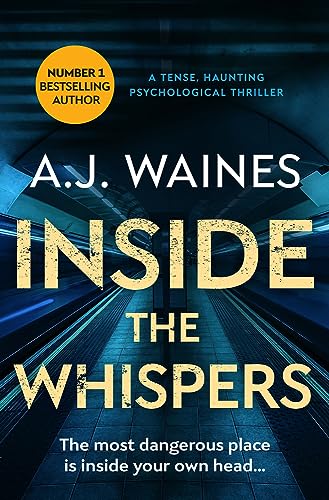 Imagen de archivo de Inside the Whispers: a tense, haunting psychological thriller: 1 (Samantha Willerby Mystery Series) a la venta por WorldofBooks
