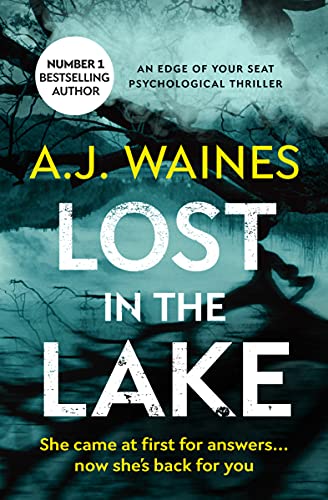 Beispielbild fr Lost in the Lake: an edge of your seat psychological thriller (Samantha Willerby Mystery Series) zum Verkauf von Books Unplugged