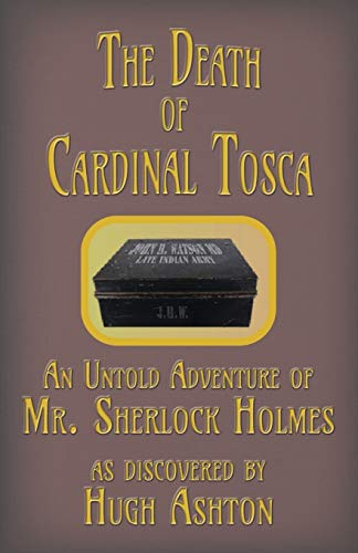 9781912605460: The Death of Cardinal Tosca: An Untold Adventure of Sherlock Holmes: 3