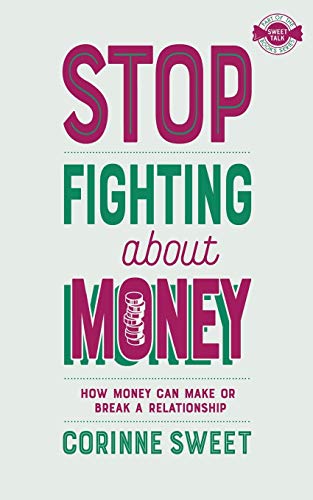 Beispielbild fr Stop Fighting About Money zum Verkauf von Lucky's Textbooks