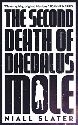 Stock image for Second Death Of Daedalus Mole for sale by WorldofBooks